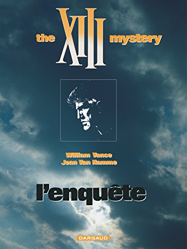 The XIII mystery - l'enquête